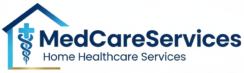 MedCareServices – Home Healthcare Experts
